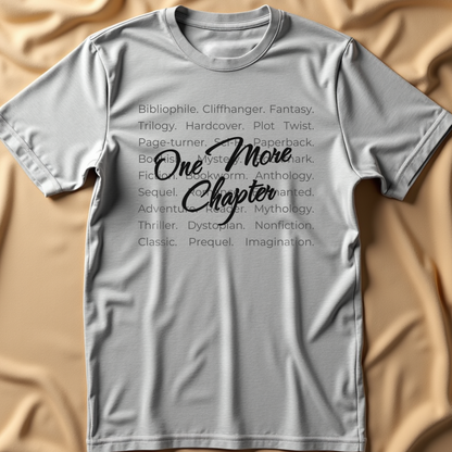 One More Chapter T-Shirt