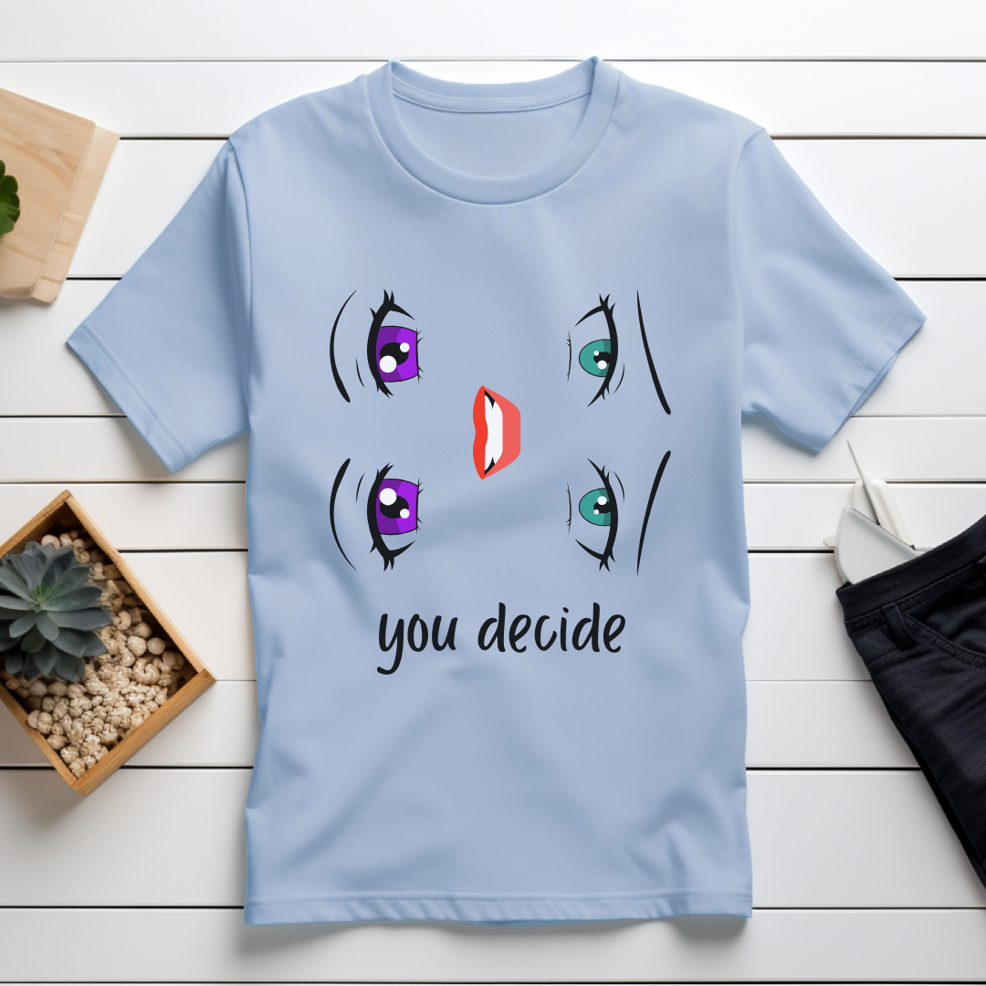 Happy or Sad T-Shirt