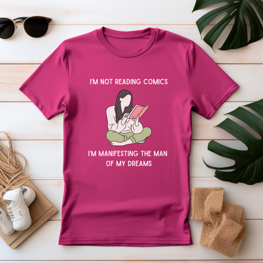 Manifesting the Man of My Dreams T-Shirt