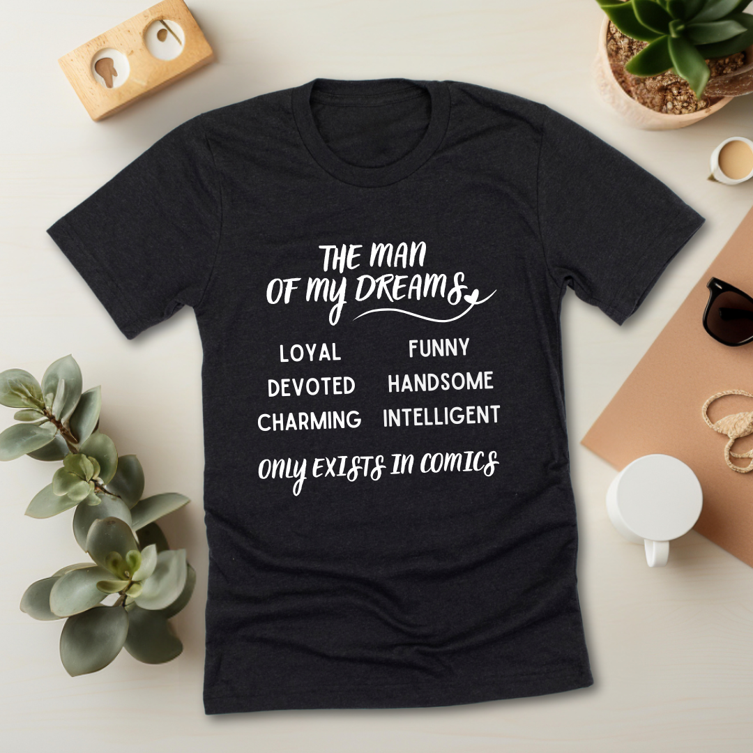 Man of My Dreams T-Shirt