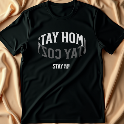 Stay Home, Stay Cozy T-Shirt