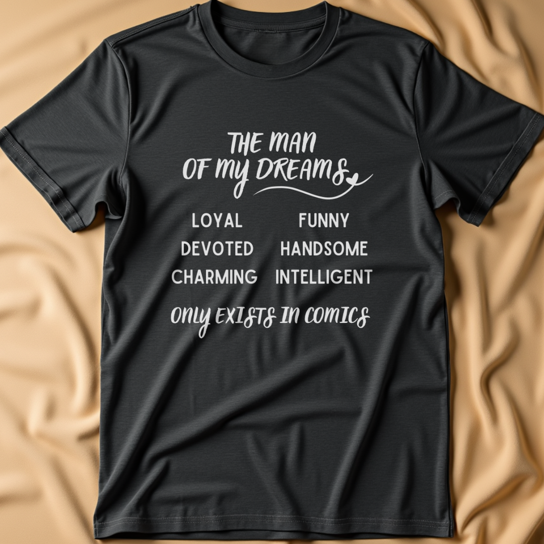 Man of My Dreams T-Shirt