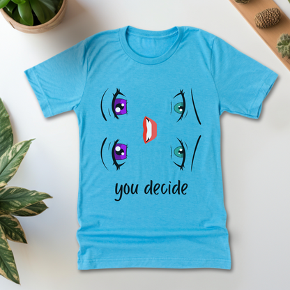 Happy or Sad T-Shirt