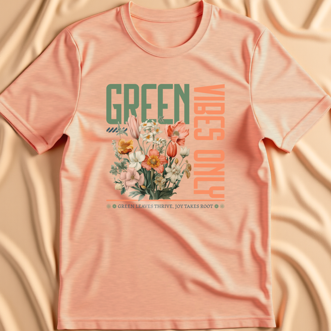 Green Vibes Only T-Shirt