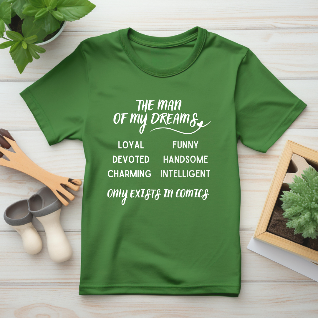 Man of My Dreams T-Shirt