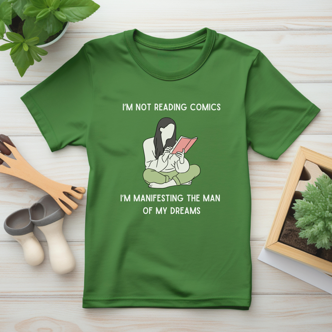 Manifesting the Man of My Dreams T-Shirt