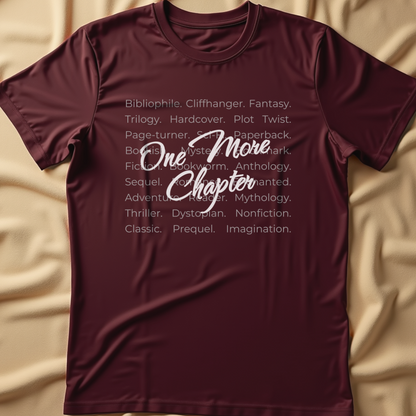 One More Chapter T-Shirt