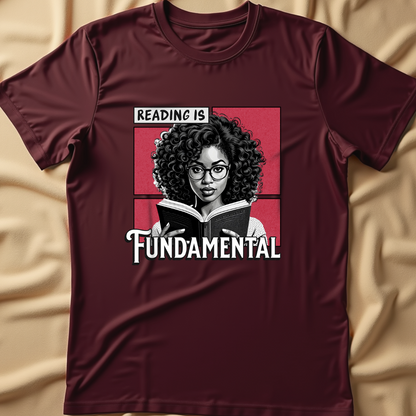 Reading is Fundamental T-Shirt | Black Girl Magic