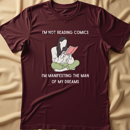 Manifesting the Man of My Dreams T-Shirt