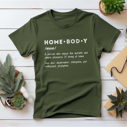 Homebody Definition T-Shirt