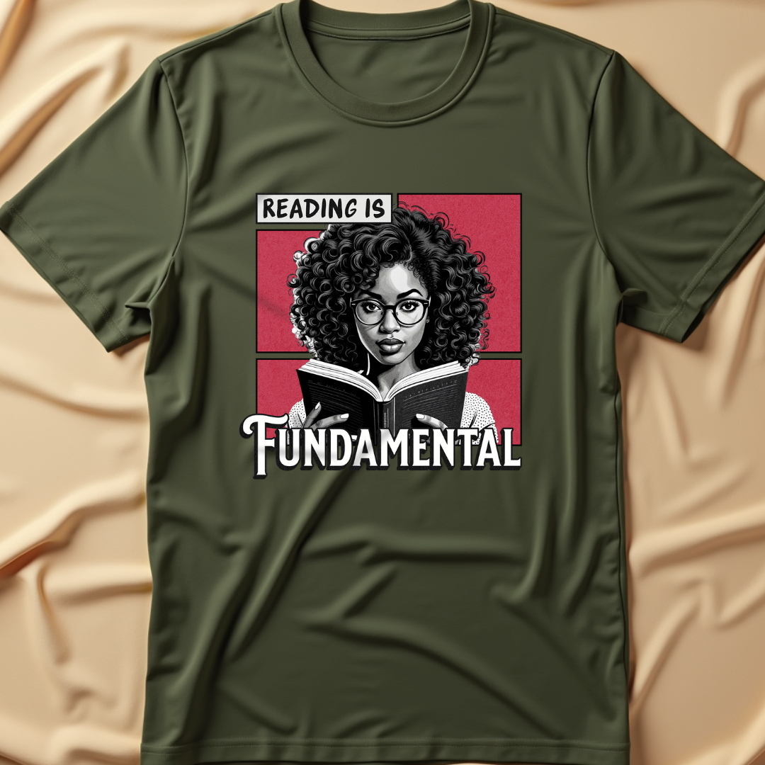 Reading is Fundamental T-Shirt | Black Girl Magic