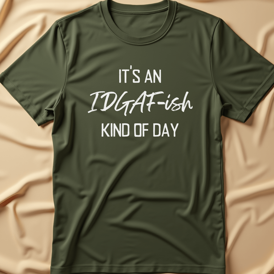 IDGAF T-Shirt