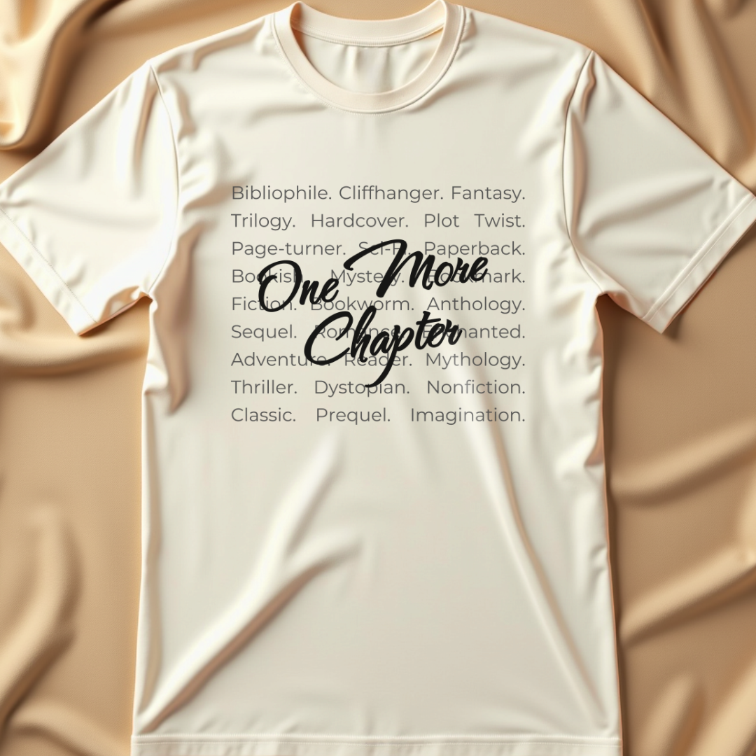 One More Chapter T-Shirt