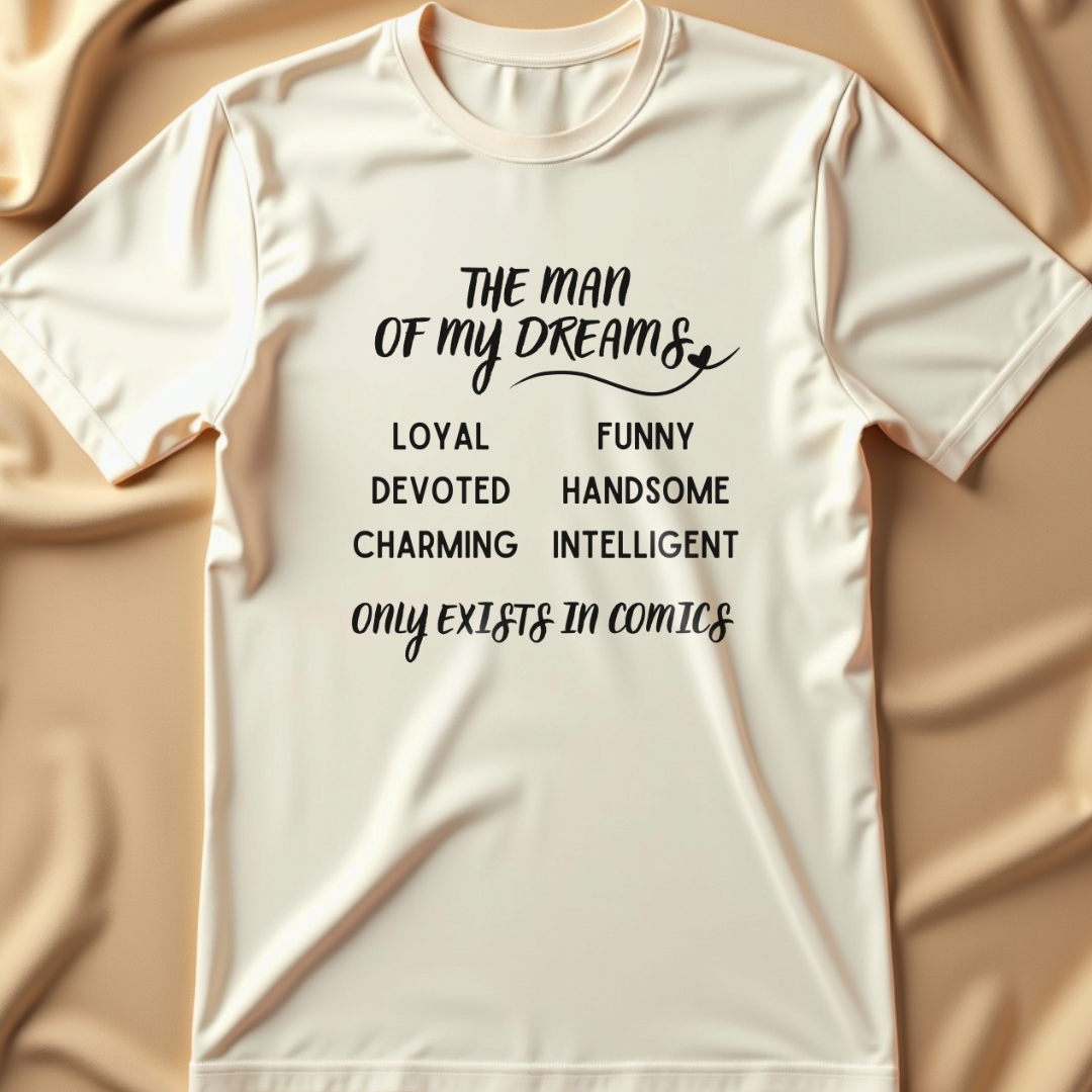 Man of My Dreams T-Shirt