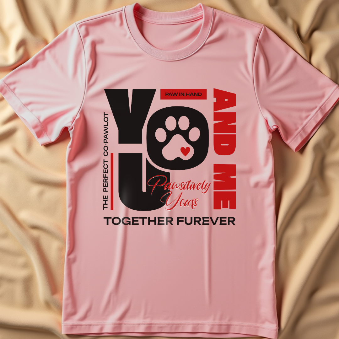 Pawsitively Yours T-Shirt