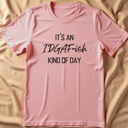 IDGAF T-Shirt