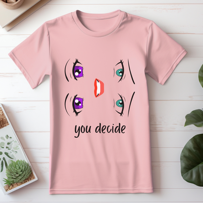 Happy or Sad T-Shirt