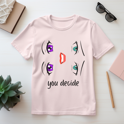 Happy or Sad T-Shirt