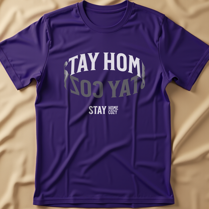 Stay Home, Stay Cozy T-Shirt