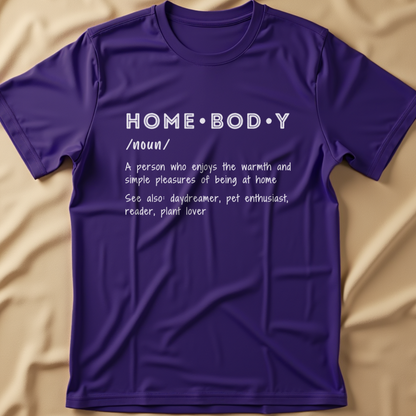 Homebody Definition T-Shirt