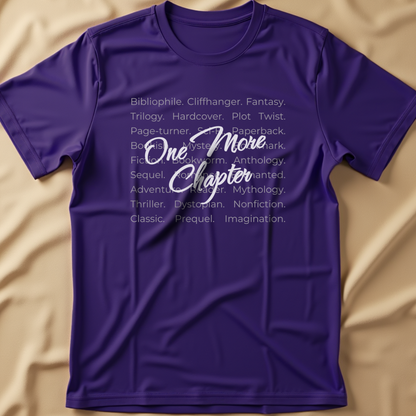 One More Chapter T-Shirt