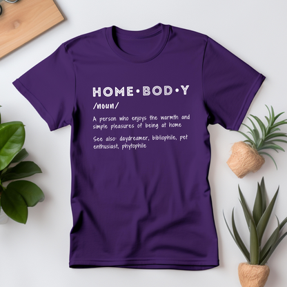 Homebody Definition T-Shirt