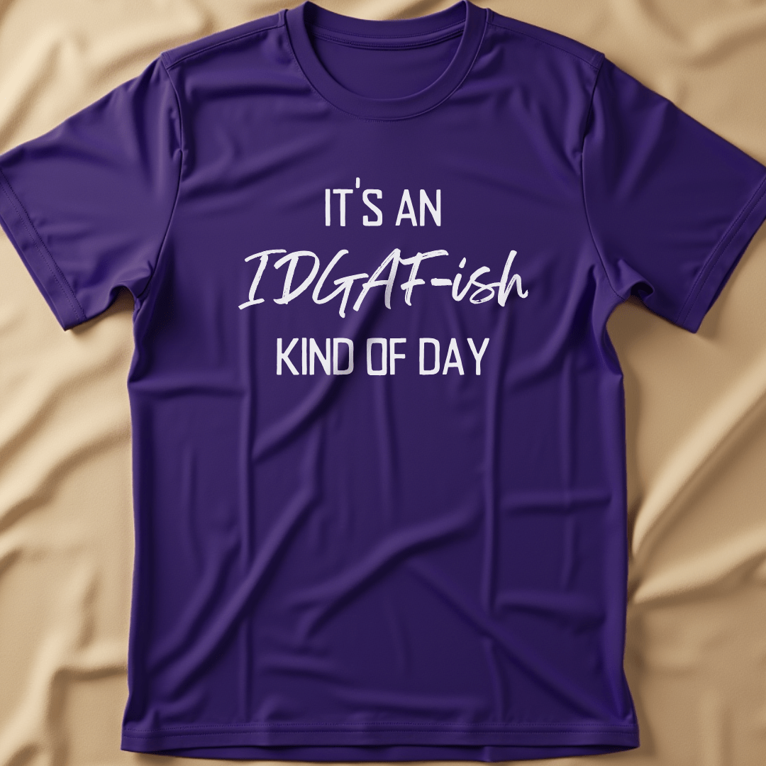 IDGAF T-Shirt