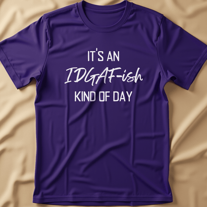 IDGAF T-Shirt