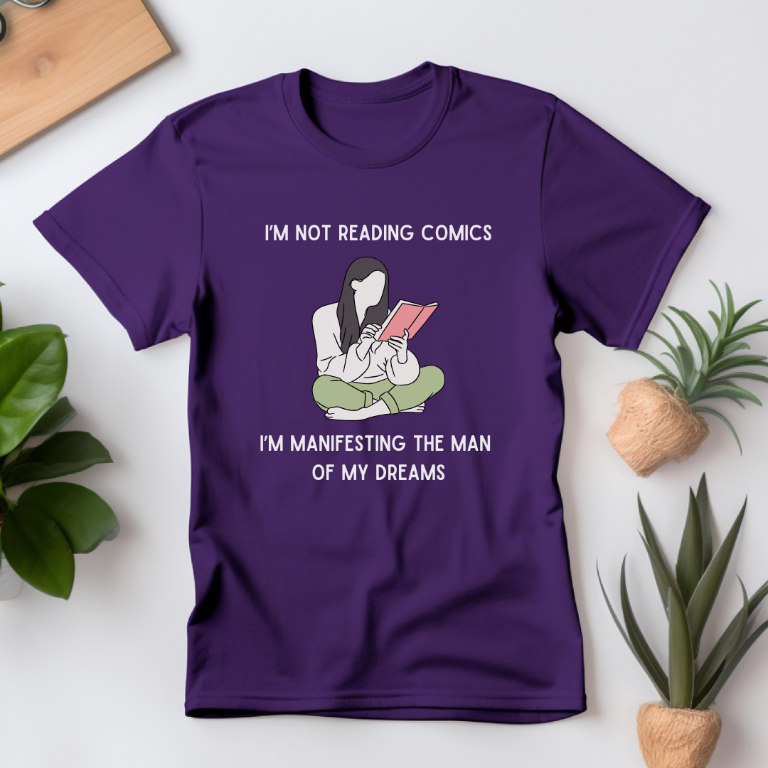 Manifesting the Man of My Dreams T-Shirt