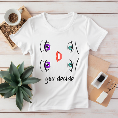 Happy or Sad T-Shirt