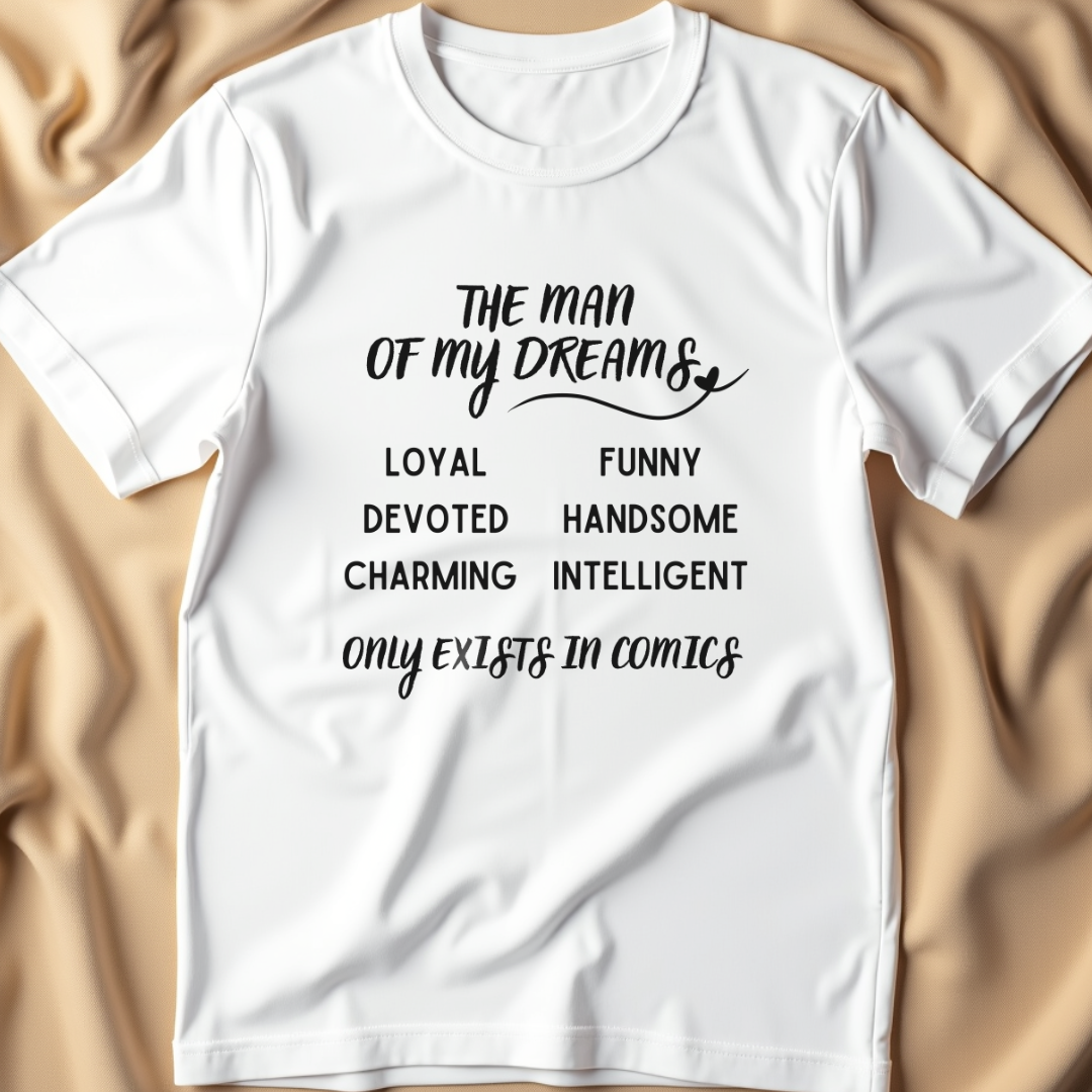 Man of My Dreams T-Shirt