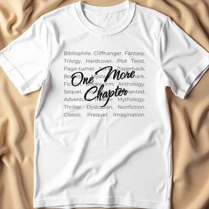 One More Chapter T-Shirt