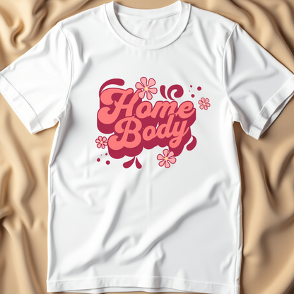 Groovy Homebody T-Shirt