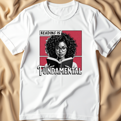 Reading is Fundamental T-Shirt | Black Girl Magic