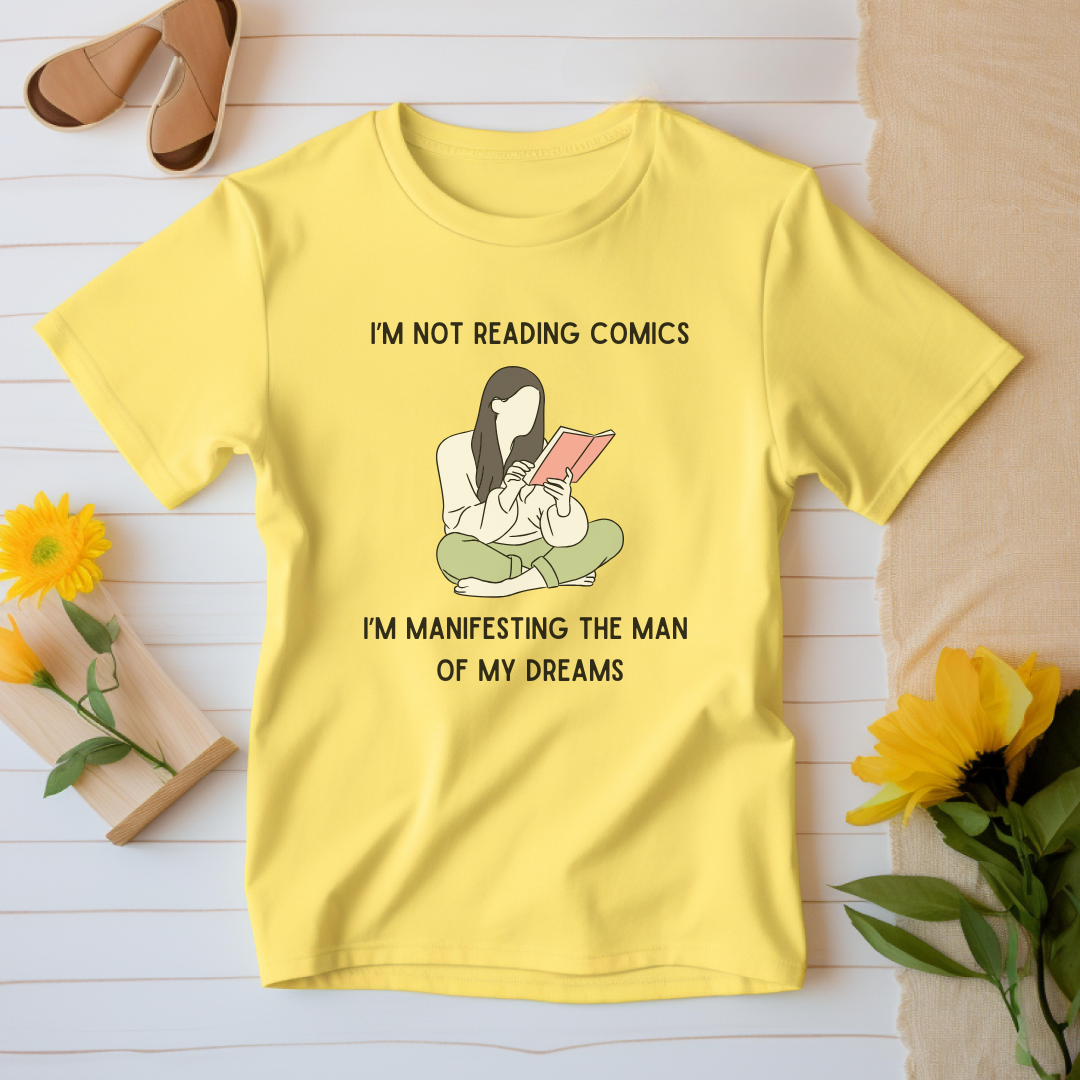 Manifesting the Man of My Dreams T-Shirt